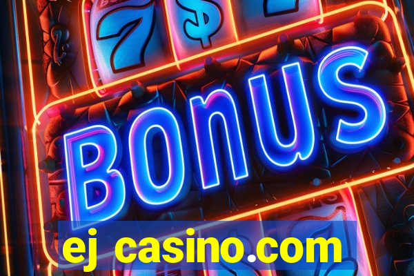 ej casino.com