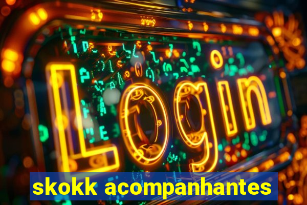 skokk acompanhantes