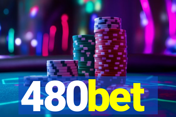 480bet