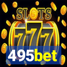 495bet