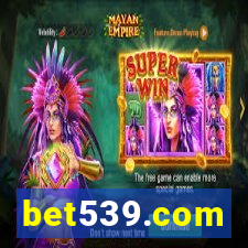 bet539.com