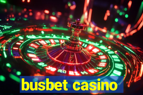 busbet casino