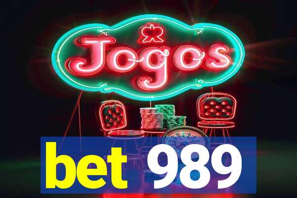 bet 989