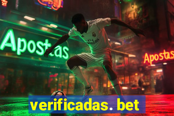 verificadas. bet