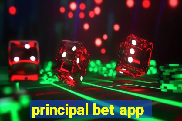 principal bet app