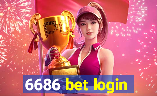 6686 bet login