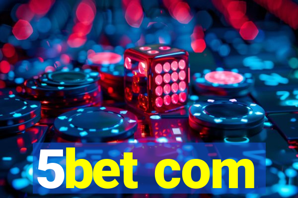 5bet com