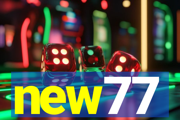 new77