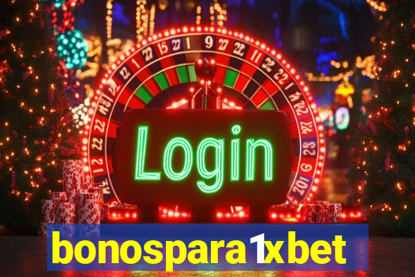 bonospara1xbet