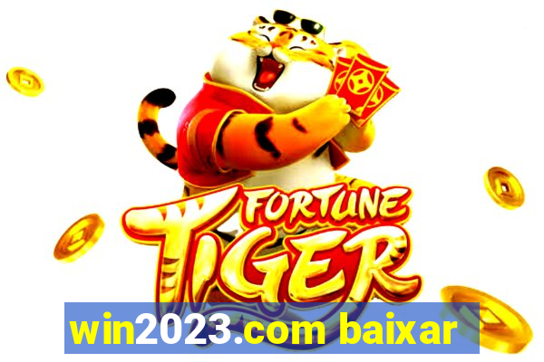 win2023.com baixar