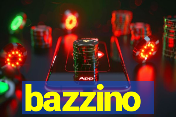 bazzino