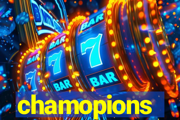 chamopions