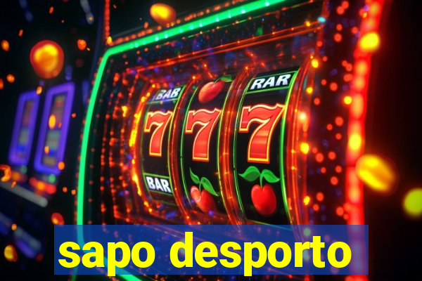 sapo desporto