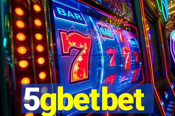 5gbetbet