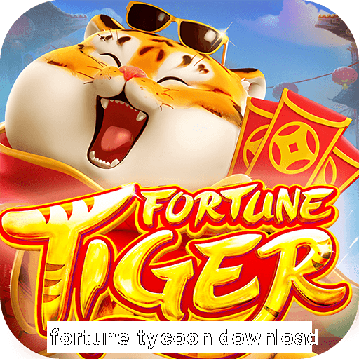 fortune tycoon download