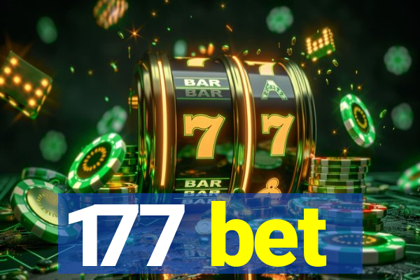 177 bet