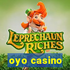 oyo casino