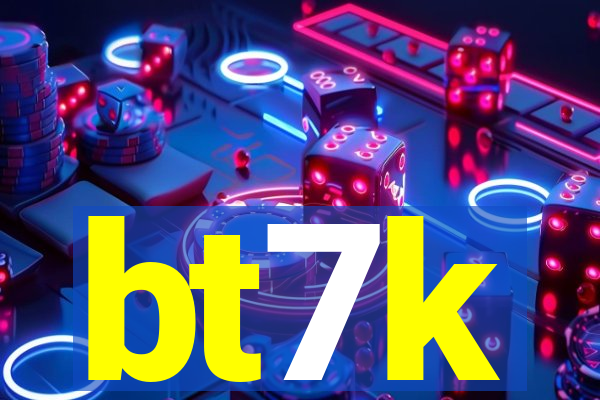 bt7k