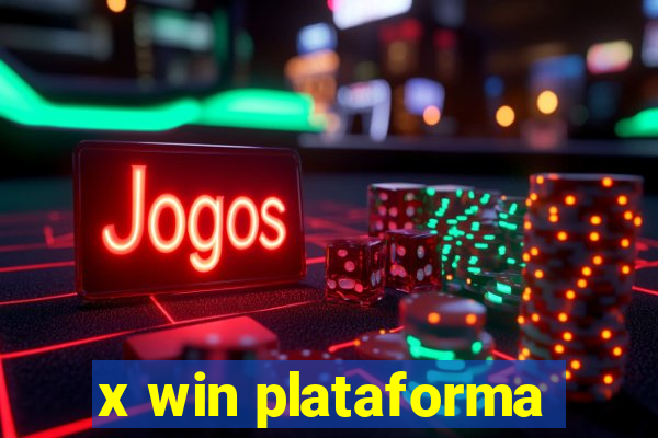 x win plataforma