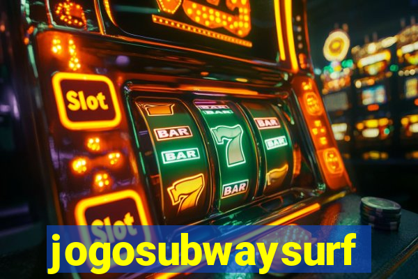 jogosubwaysurf