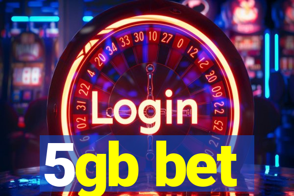 5gb bet