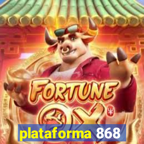 plataforma 868