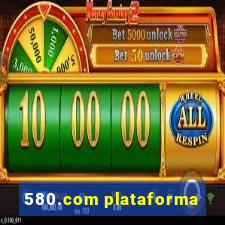 580.com plataforma