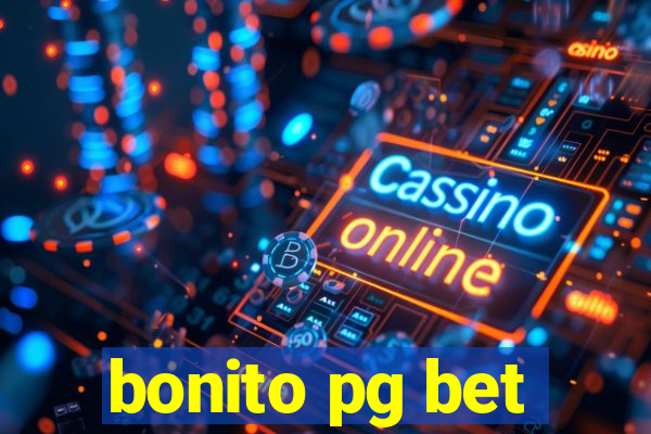 bonito pg bet