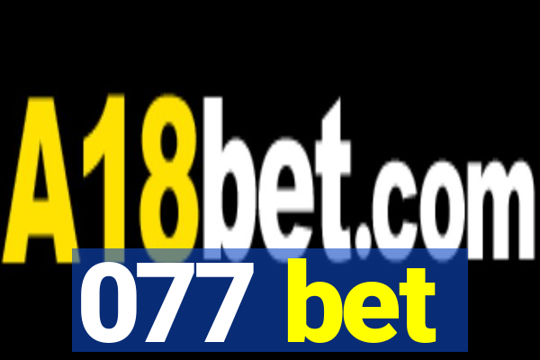 077 bet