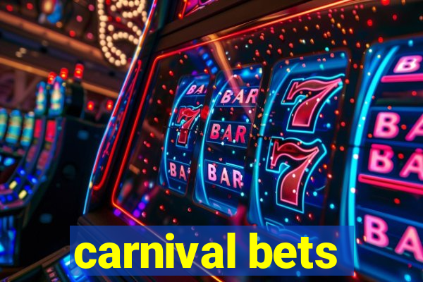 carnival bets