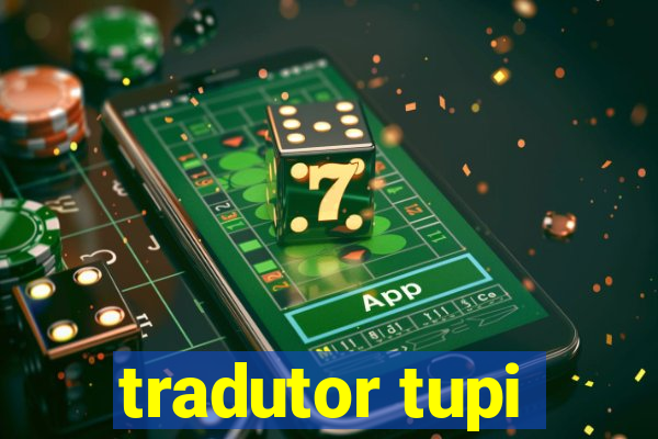 tradutor tupi