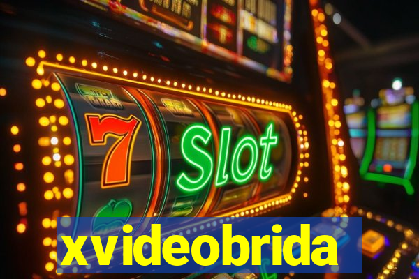 xvideobrida