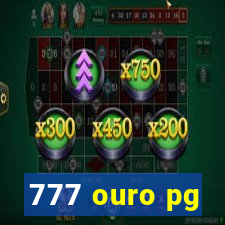 777 ouro pg