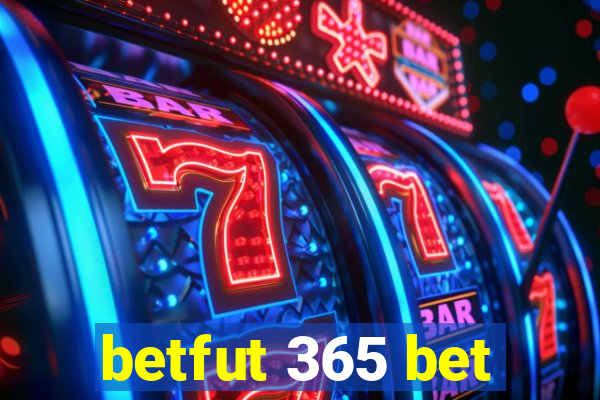 betfut 365 bet