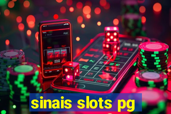 sinais slots pg