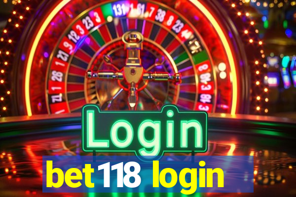 bet118 login