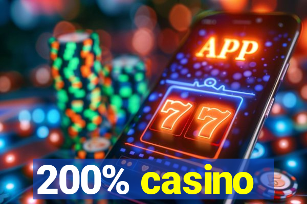 200% casino