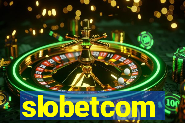 slobetcom