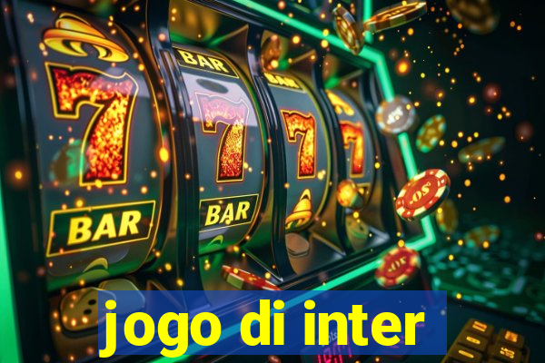 jogo di inter