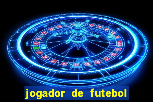 jogador de futebol de pau duro