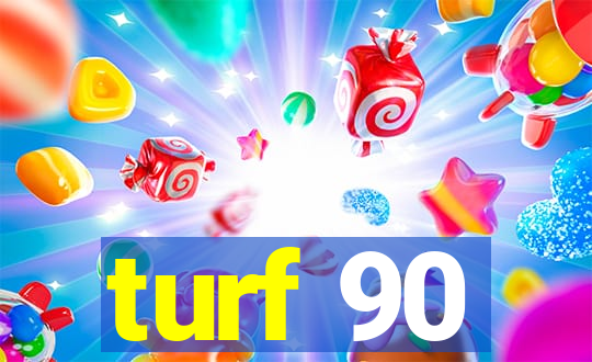 turf 90