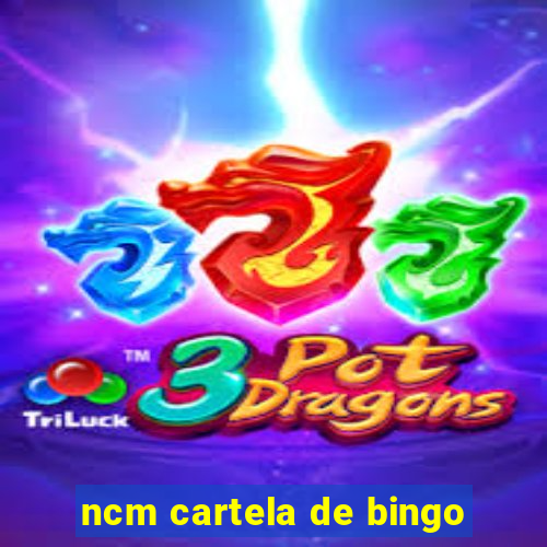 ncm cartela de bingo