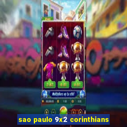 sao paulo 9x2 corinthians