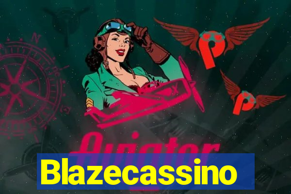 Blazecassino