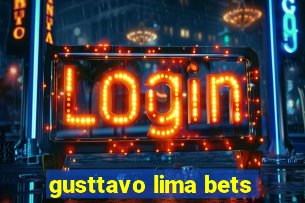 gusttavo lima bets