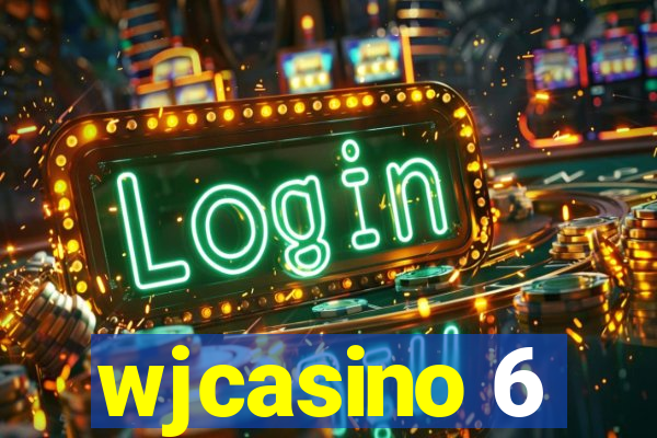 wjcasino 6