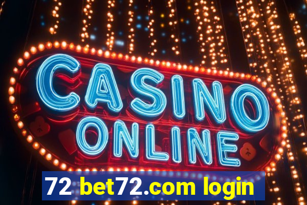 72 bet72.com login