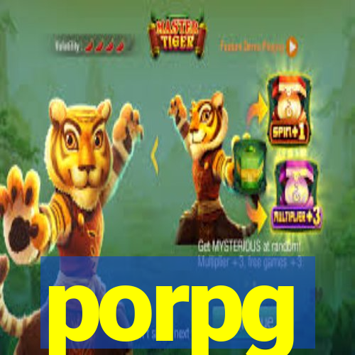 porpg