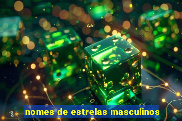 nomes de estrelas masculinos