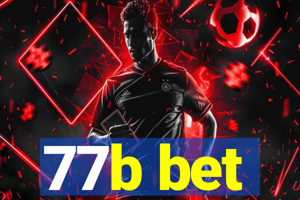 77b bet